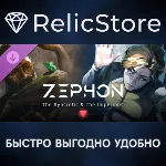ZEPHON - The Syncretic & The Imperious DLC - STEAM RU