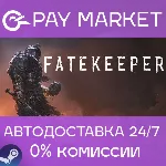 Fatekeeper | АВТОДОСТАВКА [Россия Steam Gift] - irongamers.ru