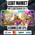 Bandle Tale: A League of Legends Story / Steam АВТО / МИР