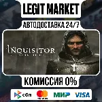 The Inquisitor Deluxe Edition / Steam АВТО / РУ + МИР - irongamers.ru