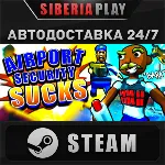 Airport Security Sucks! STEAM RU/KZ/UA/СНГ