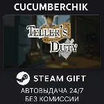 Teller's Duty✅ STEAM GIFT AUTO✅ RU+МИР