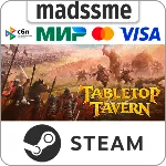 Tabletop Tavern * RU/KZ/СНГ/TR/CN/AR/IN/BR * STEAM АВТОДОСТАВКА - irongamers.ru