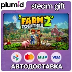 Farm Together 2 Steam Gift / Россия + МИР / АВТО
