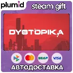 Dystopika Steam Gift / Россия + МИР / АВТО