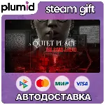 A Quiet Place: The Road Ahead Steam Gift / Россия + МИР / АВТО