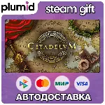 Citadelum Steam Gift / Россия + МИР / АВТО