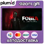 Fobia - St. Dinfna Hotel Steam Gift / Россия + МИР / АВТО