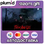 Them and Us Steam Gift / Россия + МИР / АВТО