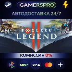 ENDLESS™ Legend 2・ВЫБОР РЕГИОНА・STEAM GIFT АВТО・