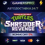 Teenage Mutant Ninja Turtles: Shredder&acute;s Revenge・ВЫБОР РЕГИОНА・STEAM GIFT АВТО・ - irongamers.ru