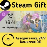 🚀 Until Then: Afterimages 🤖 Steam Gift Россия ⚡ мгновенно