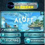 🎁 Aloft *RU/BY/UA/СНГ Steam Auto