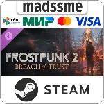 Frostpunk 2: Breach of Trust * RU/KZ/СНГ/TR/CN/AR/IN/BR * DLC * STEAM 🚀 АВТОДОСТАВКА