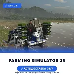 Farming Simulator 25 (Steam Gift) · РФ и весь мир · Автодоставка 24/7