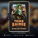 Tomb Raider I-III Remastered Starring Lara Croft (Steam Gift)