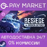 Besiege: The Broken Beyond | АВТОДОСТАВКА [Россия Steam Gift] - irongamers.ru