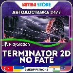 Terminator 2D: NO FATE · PS5 · TR/UA/IN/PL/US · АВТО 24/7
