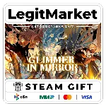 Glimmer in Mirror / Steam АВТО / РУ + МИР