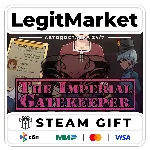 The Imperial Gatekeeper / Steam АВТО / РУ + МИР