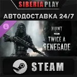 Hunt: Showdown 1896 - Twice a Renegade DLC STEAM RU/KZ/UA/СНГ