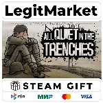 All Quiet in the Trenches / Steam АВТО / РУ + МИР