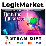 Die in the Dungeon / Steam АВТО / РУ + МИР
