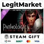 DLC Pathologic 3 - Supporter Pack Steam РУ+МИР АВТО