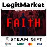 FAITH: The Unholy Trinity / Steam АВТО / РУ + МИР