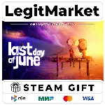 Last Day of June / Steam АВТО / РУ + МИР