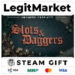 Slots & Daggers / Steam AUTO / РУ+МИР