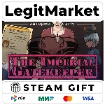 The Imperial Gatekeeper / Steam АВТО / РУ + МИР