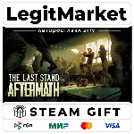 The Last Stand: Aftermath / Steam АВТО / РУ + МИР - irongamers.ru