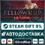 Fellowship⚡ ️•РУ +МИР / STEAM АВТО, 0%
