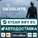 DESOLATE⚡ ️•РУ +МИР / STEAM АВТО, 0%