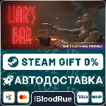 Liar&acute;s Bar +ВЫБОР STEAM•RU 0% АВТО - irongamers.ru