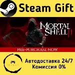 🚀 Mortal Shell II 🤖 Steam Gift Россия ⚡ мгновенно