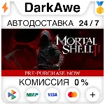 Mortal Shell II +ВЫБОР STEAM•RU ⚡ ️АВТОДОСТАВКА 💳 0%