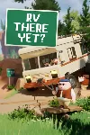 RV There Yet? Xbox Series X|S активация - irongamers.ru
