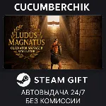 Ludus Magnatus: Gladiator Manager Simulator✅ STEAM GIFT AUTO✅ RU+МИР