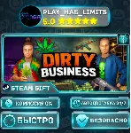 🎁 Dirty Business *RU/BY/UA/СНГ Steam Auto