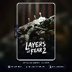 Layers of Fear 2 (2019) (Steam Gift) · РФ и весь мир · Автодоставка 24/7 - irongamers.ru