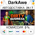Dirty Business STEAM•RU ⚡ ️АВТОДОСТАВКА 💳 0%
