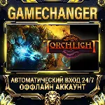 Torchlight ⚡ Steam ОФФЛАЙН-аккаунт | Автовыдача 24/7