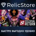 Celestial Return - STEAM GIFT РОССИЯ