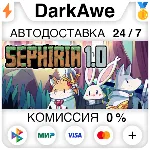 Sephiria STEAM•RU ⚡ ️АВТОДОСТАВКА 💳 0%