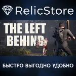 The left Behind - STEAM GIFT РОССИЯ
