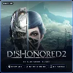 Dishonored 2 (Steam Gift) · РФ и весь мир · Автодоставка 24/7