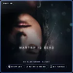 Martha Is Dead (Steam Gift) · РФ и весь мир · Автодоставка 24/7