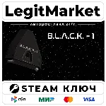 B.L.A.C.K. - 1 | Steam Ключ | ВЕСЬ МИР